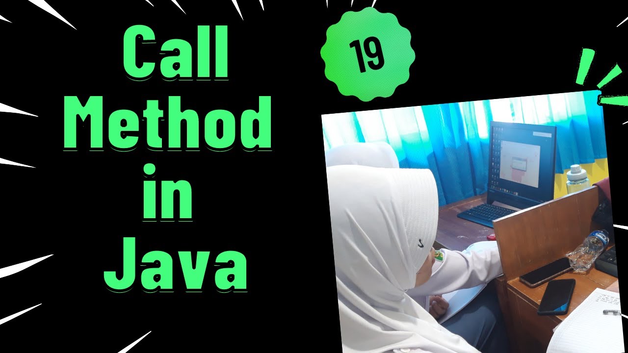 Call Method in java | Memanggil Method Input | Part 19 - YouTube