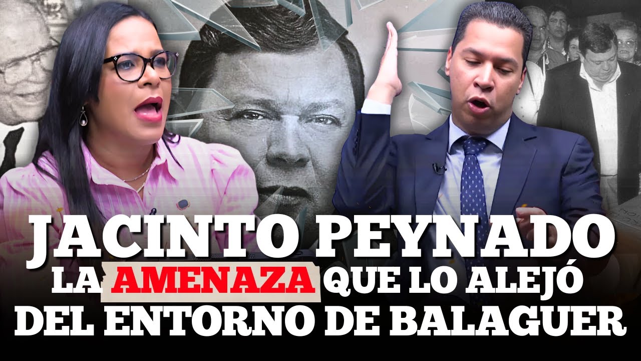 PEÑA GÓMEZ, JACINTO PEYNADO Y BALAGUER UNA HISTORIA DE TRAICIÓN DETRÁS DEL PODER