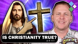Have Christians Been Lying for 2000 Years | Overtime