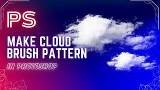 Master the Cloud Brush in Photoshop: Create Stunning Cloud Patterns! Master the Cloud Brush in Photoshop: Create Stunning Cloud Patterns!