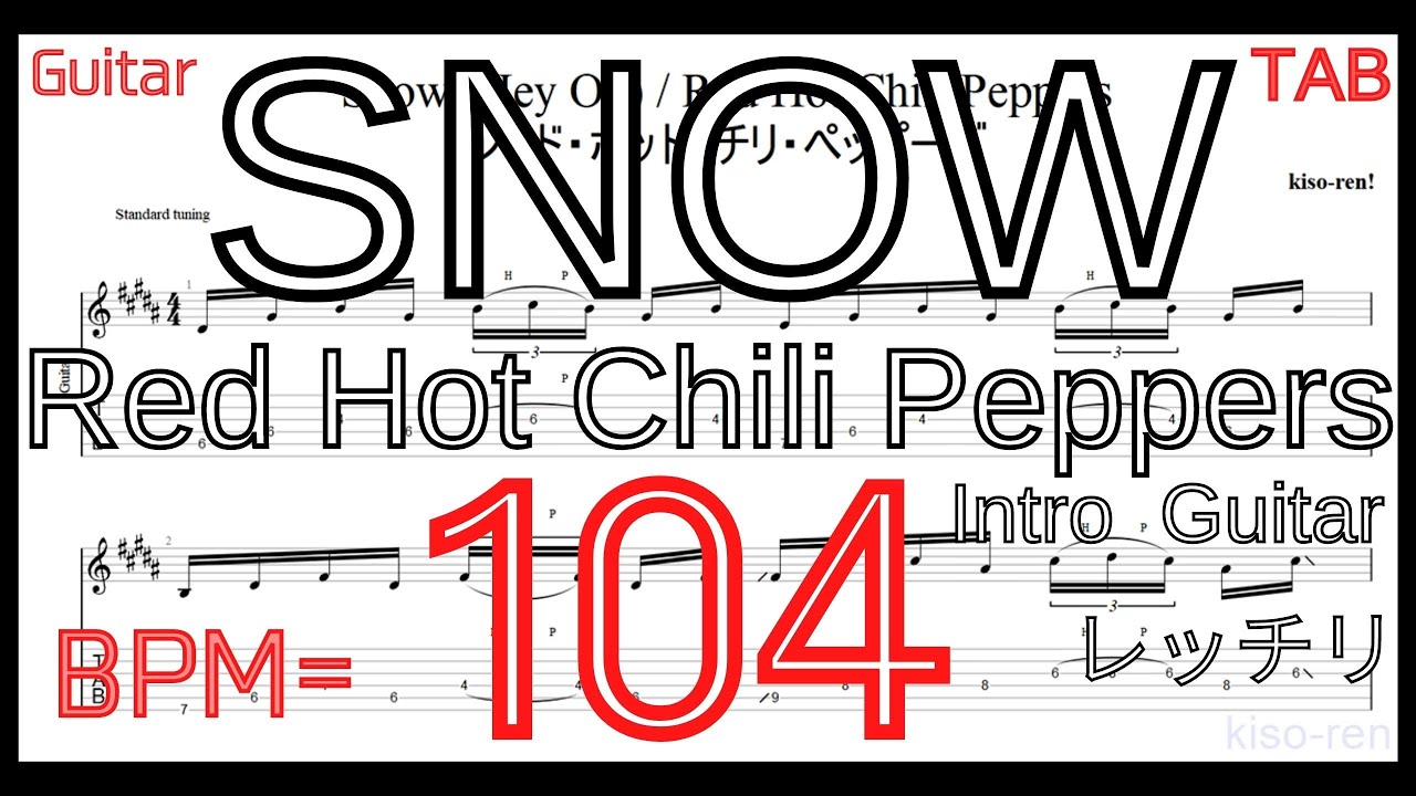 Red hot chili peppers tabs. Tab peper. Snow RHCP примочки.