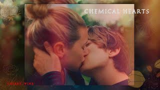 Chemical Hearts/Химические сердца