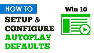 Enable Autoplay In Windows 10 | How To Setup And Configure AutoPlay Defaults In Win 10 Enable Autoplay In Windows 10 | How To Setup And Configure AutoPlay Defaults In Win 10