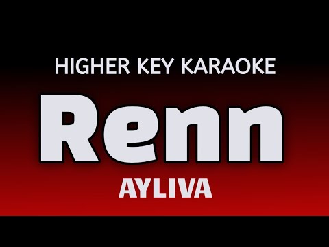 AYLIVA - Renn! - Karaoke Lyrics (HIGHER KEY)