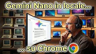 Installare Gemini Nano in locale su Chrome / Tutorial