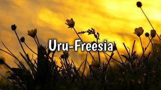 Uru - Freesia [lyrics romaji & terjemahan Indonesia]