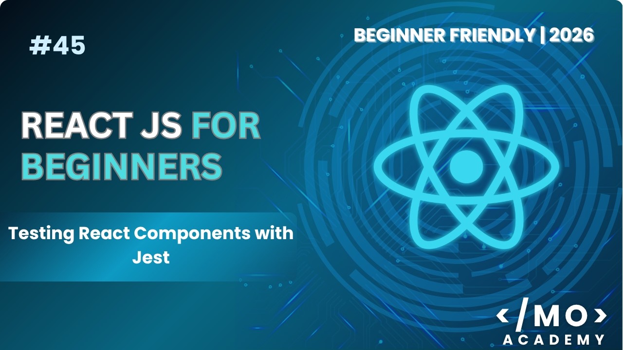 Testing React Components with Jest (2026) | Full Step-by-Step Guide for ...