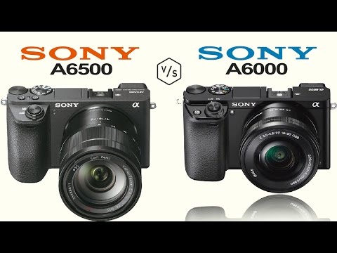 SONY A6500 vs SONY A6000