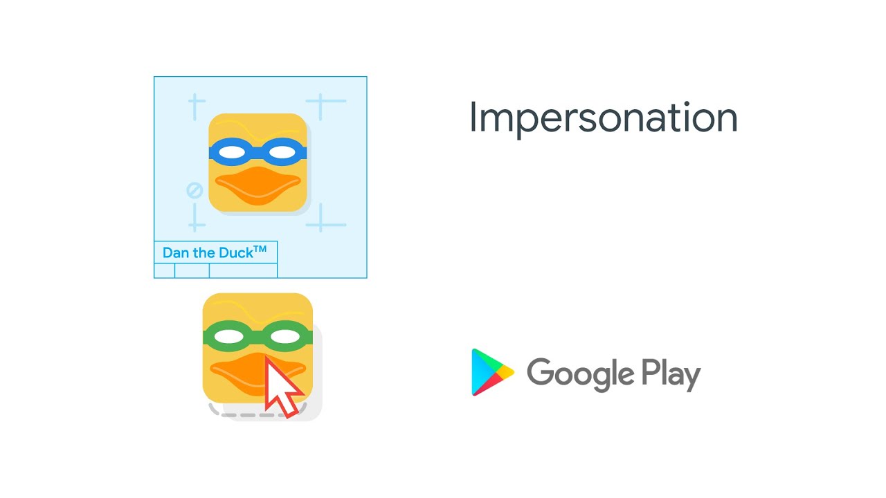 Google Play Policy - Impersonation