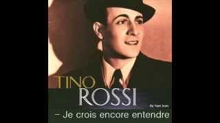 Tino Rossi -Je crois encore entendre chords