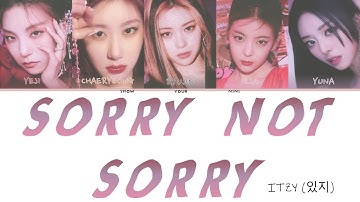 ITZY - Sorry Not Sorry -  [Color Coded Lyrics (HAN/ROM/ENG)] + line distribution