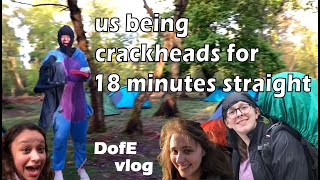 us being crackheads for 18 minutes straight // Silver DofE Vlog