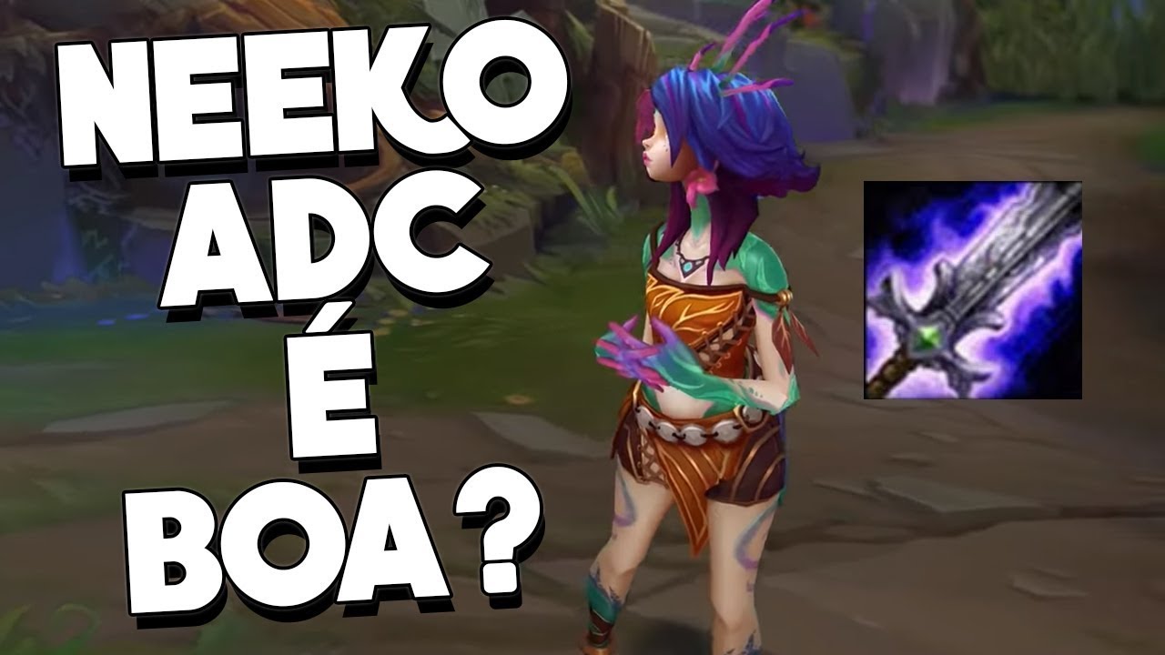 NEEKO ADC, A PRÓXIMA BUILD QUE A RIOT VAI NERFAR! NEEKO ATIRADORA ESTÁ MUITO FORTE lolzinho br