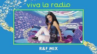 Viva La Radio (R&F Mix)