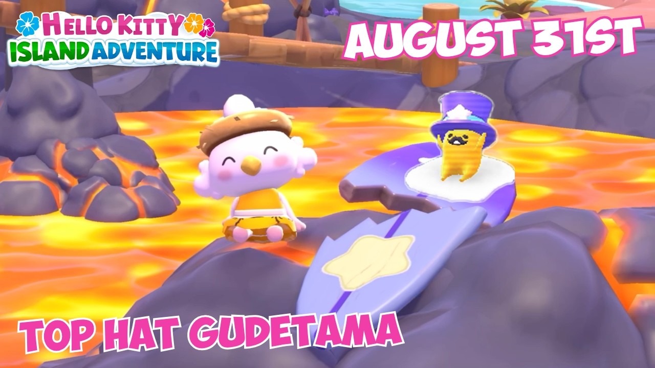 TOPHAT Gudetama location 🎩 August 31st 2026 🍳 Crafting Plan #51 - Hello Kitty Island Adventure