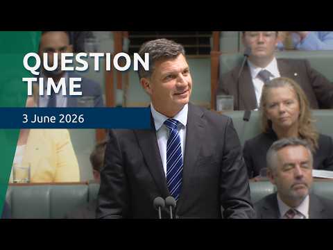 House Question Time - 3 June 2026 thumbnail