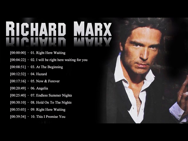 Richard Marx Greatest Hits Full Album - The Best Of Richard Marx 2020 class=