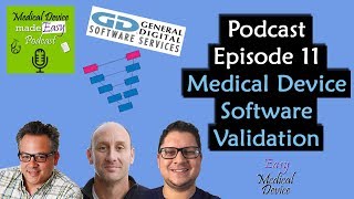 Practical: How to succeed in Software Validation for Medical Devices?