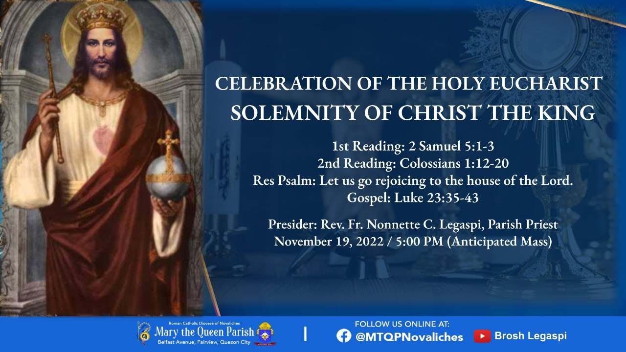 LIVE - CELEBRATION OF THE HOLY EUCHARIST, SOLEMNITY OF CHRIST THE KING ...