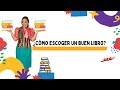 ¿Cómo seleccionar un buen libro?