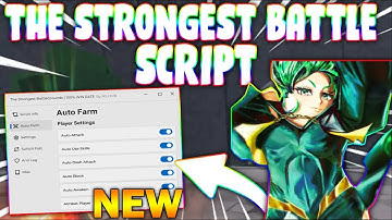 *NEW* The Strongest Battlegrounds Script (PASTEBIN 2024) (AUTOFARM, ANTI RAGDOLL, SKILLS, SWITCH)