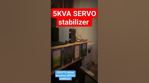 5Kilowatt Crypto Miner Machine SERVO voltage stabilizer...160-280 input Voltage..9352361777