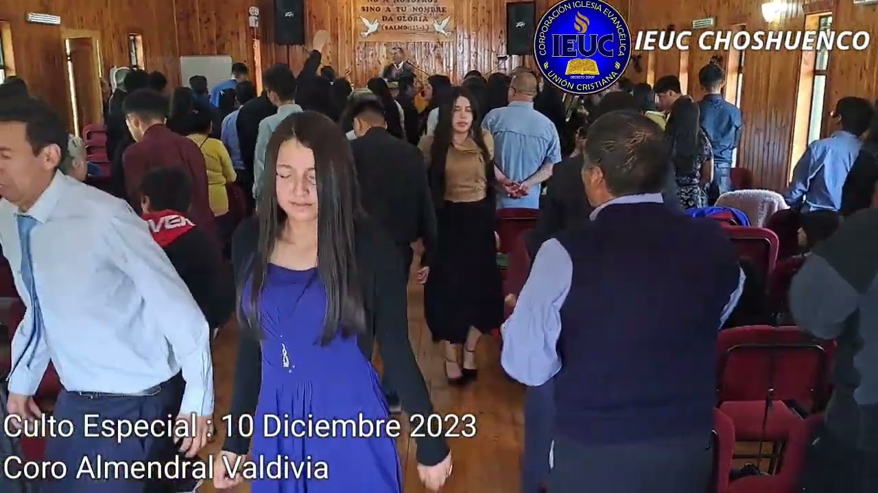 CULTO ESPECIAL 10 DICIEMBRE 2023 - IEUC CHOSHUENCO 🔥🙌🔥🎹