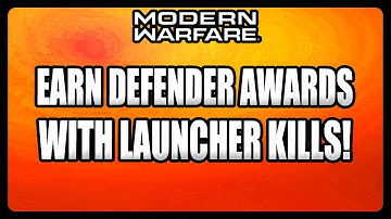"Earn Defender awards with launcher kills" FASTEST and EASIEST Way! (Modern Warfare)