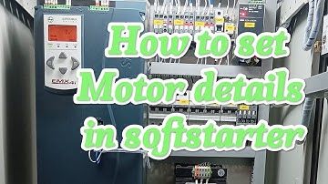 how to set Motor details in soft starter l&t make.#electricalengineering #parameter #softstarter