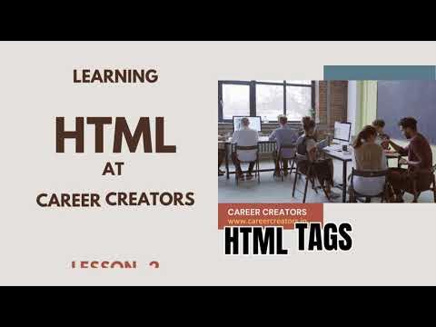 HTML | Lesson 2C | List of HTML Tags | Career Creators | Irfan Sir ...