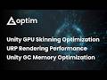 Unity Mobile Performance Optimization: GPU Skinning, URP Tuning &amp; GC Reduction Techniques