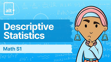 Skewness | Descriptive Statistics | A Level Maths S1 9709