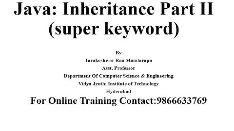 Java Inheritance Part II | super keyword uses