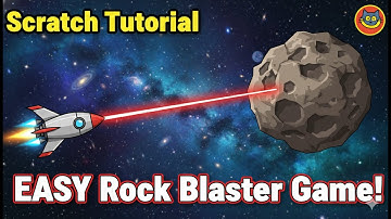 Scratch 3.0 Game Tutorial | Rock blaster scratch game #scratchgametutorial #scratchprogramming