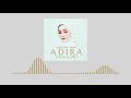 Adira suhaimi  pujaan hati official audio