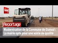 Modernisation de la commune de guoul  la mairie opte pour une voirie de qualit