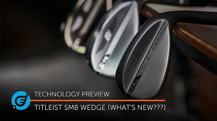 Titleist Vokey SM8 Wedge [What's new???]