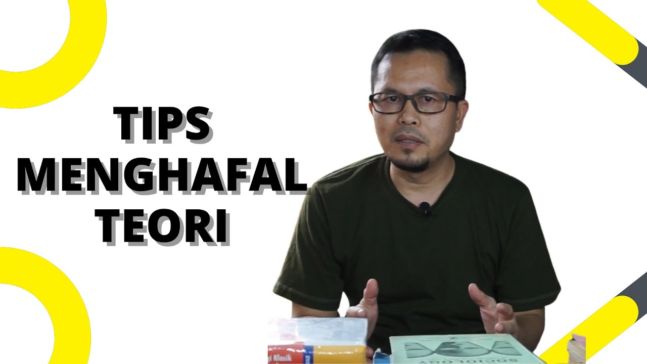 Tips Mudah Menghafal dan Memahami Teori Sosiologi