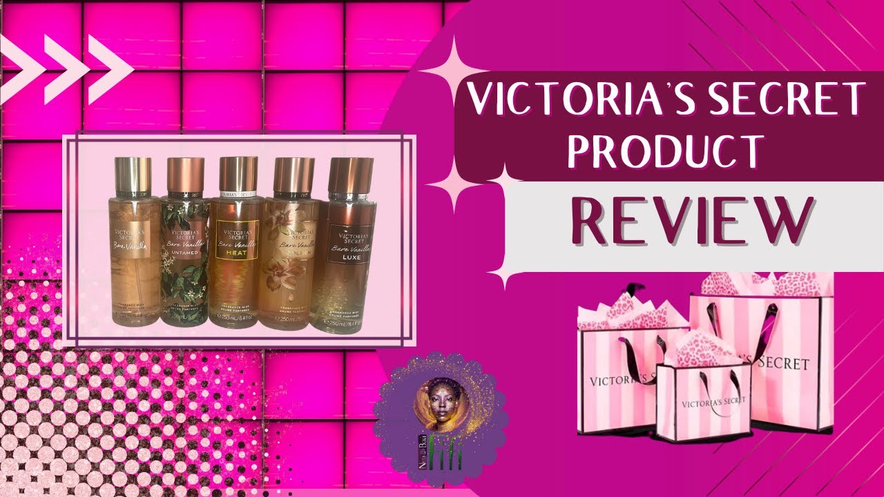 Victoria's Secret Product Review Bare Vanilla: Original, Untamed