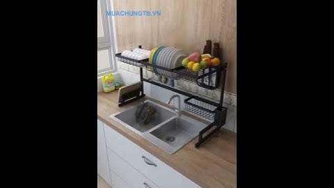 Giá Kệ để chén bát đĩa dao thớt đa năng trên chậu rửa tiện dụng
