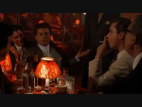 Goodfellas (what do you mean I’m funny)
