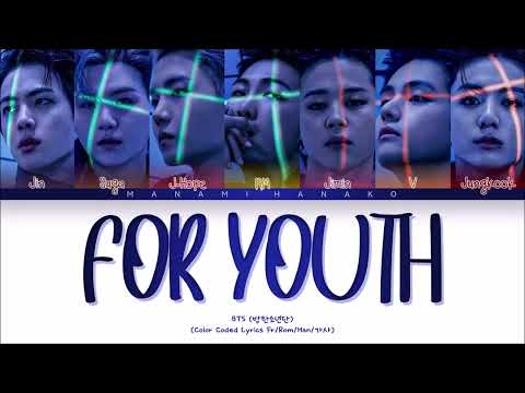 {VOSTFR} BTS (방탄소년단) _ 'FOR YOUTH' (Color Coded Lyrics Français/Rom/Han/가사)