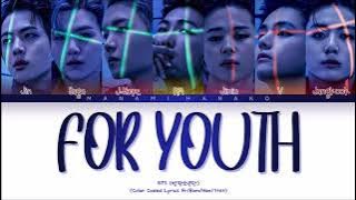 {VOSTFR} BTS (방탄소년단) _ 'FOR YOUTH' (Color Coded Lyrics Français/Rom/Han/가사)