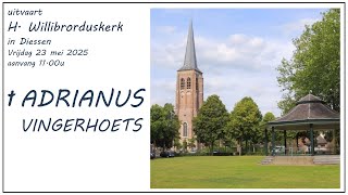 Download Lagu H. Willibrorduskerk in Diessen, uitvaart ADRIANUS VINGERHOETS, 23 mei 2025,  aanvang 11.00u MP3