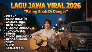 LAGU JAWA TERBAIK 2026 🔥 LAGU JAWA VIRAL TIKTOK & SPOTIFY PALING ENAK DIDENGAR ❤️ | TEMAN BEKERJA