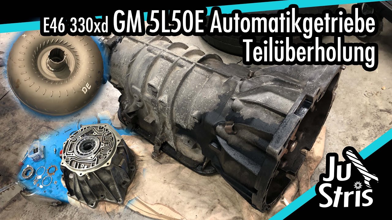 Überholung Automatikgetriebe GM 5L50E 5L40E BMW E46/E39/E53 Wandler ...