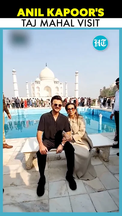 #AnilKapoor Visits #TajMahal In #Agra With Wife | #shorts #viralvideo #viralshorts #shortvideo