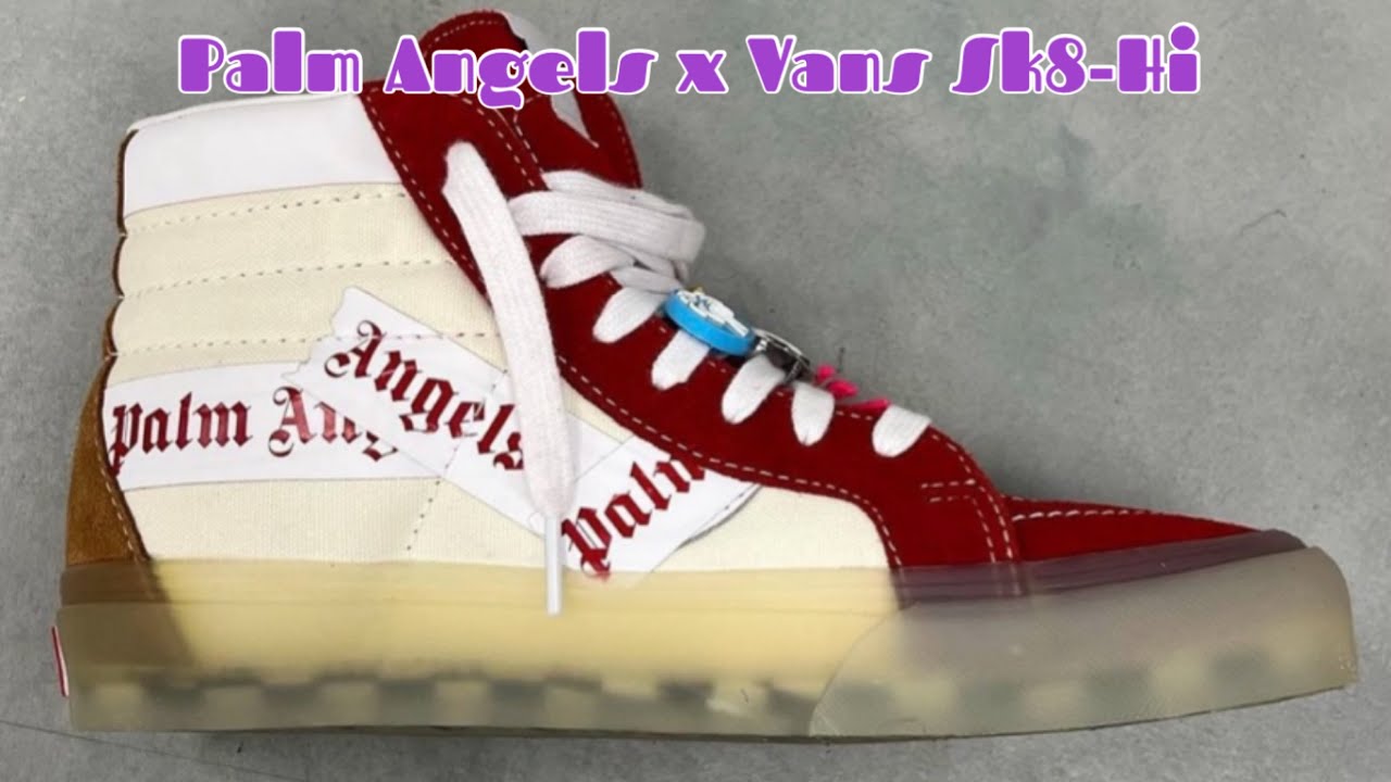Palm Angels x Vans Sk8-Hi - YouTube