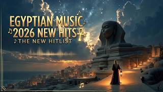 Egyptian Music 2026 | Relaxing Ancient Ambient Melodies for Deep Sleep and Stress Relief