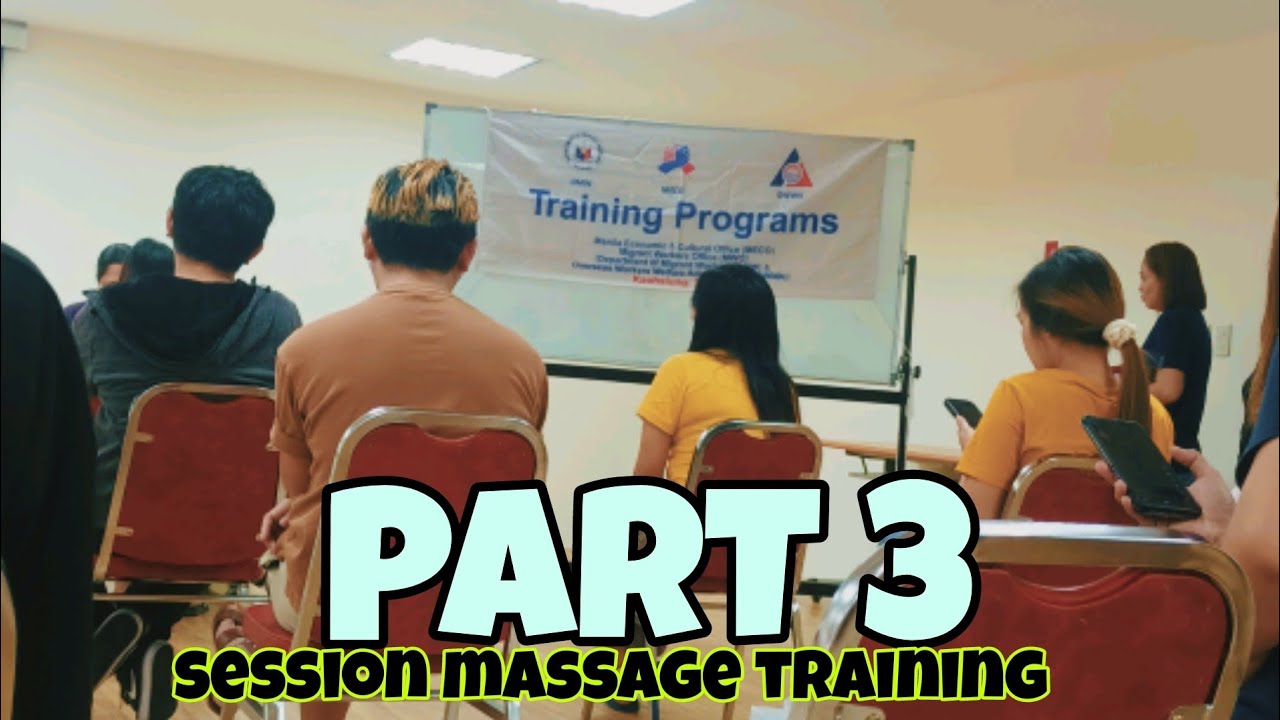 LAST PART BASIC MASSAGE OWWA TRAINING PROGRAM || massage with machine ...